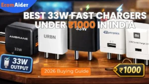best 33w fast chargers under 1000 in India