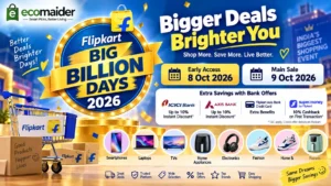 Flipkart Big Billion Days 2026 sale dates bank offers and best deals